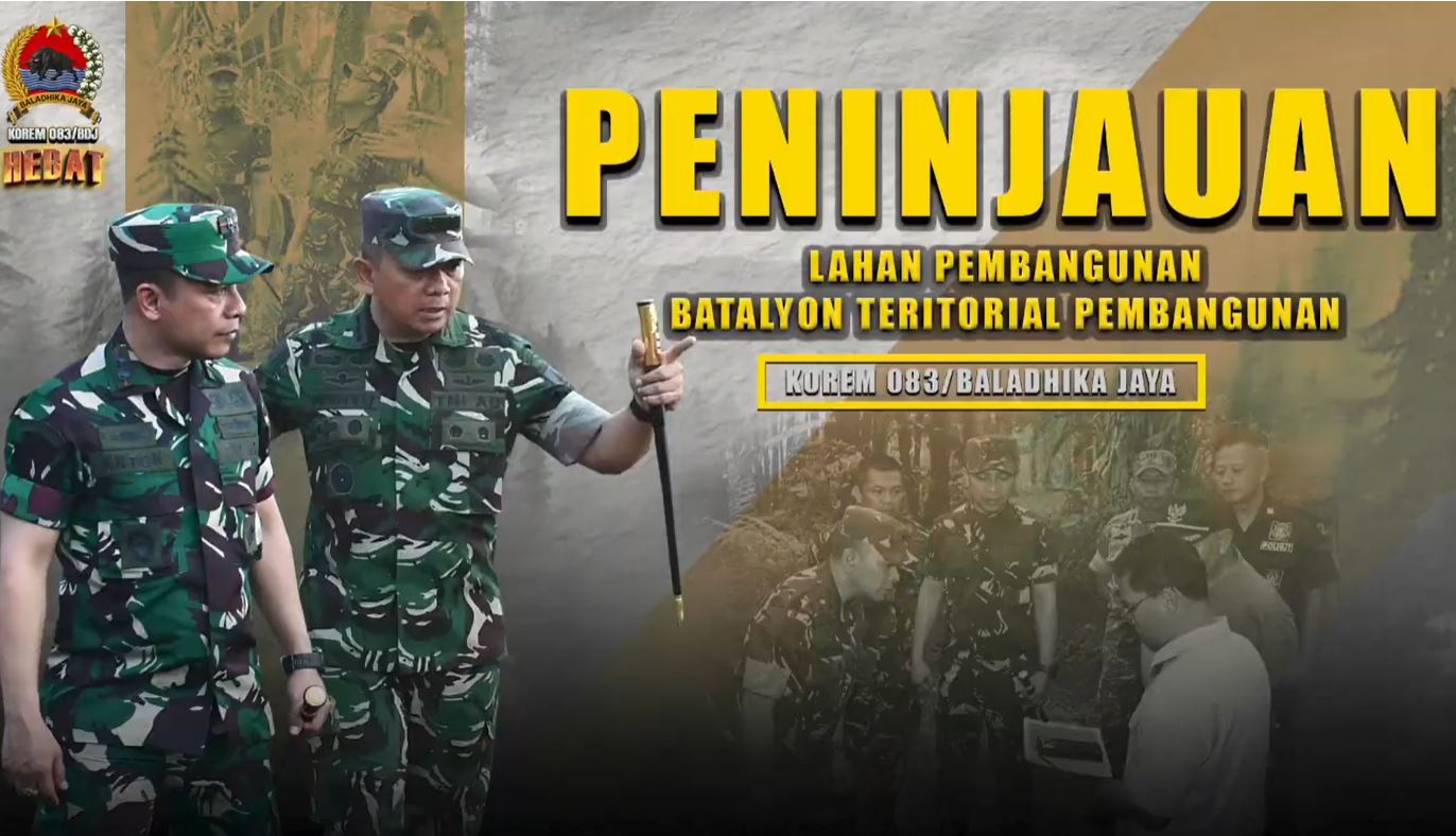 Peninjauan Lahan Pembangunan Batalyon TP