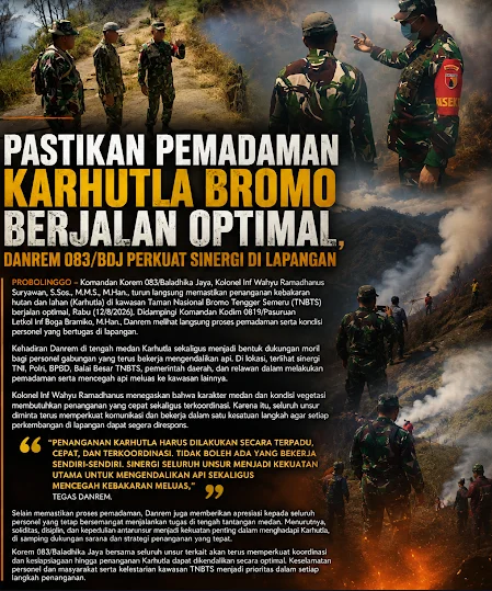 Turun Langsung ke Bromo, Danrem 083/Bdj Pastikan Penanganan Karhutla Terpadu